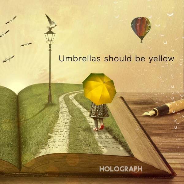 Cover art for Umbrellas Should Be Yellow
