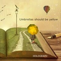 Umbrellas Should Be Yellow